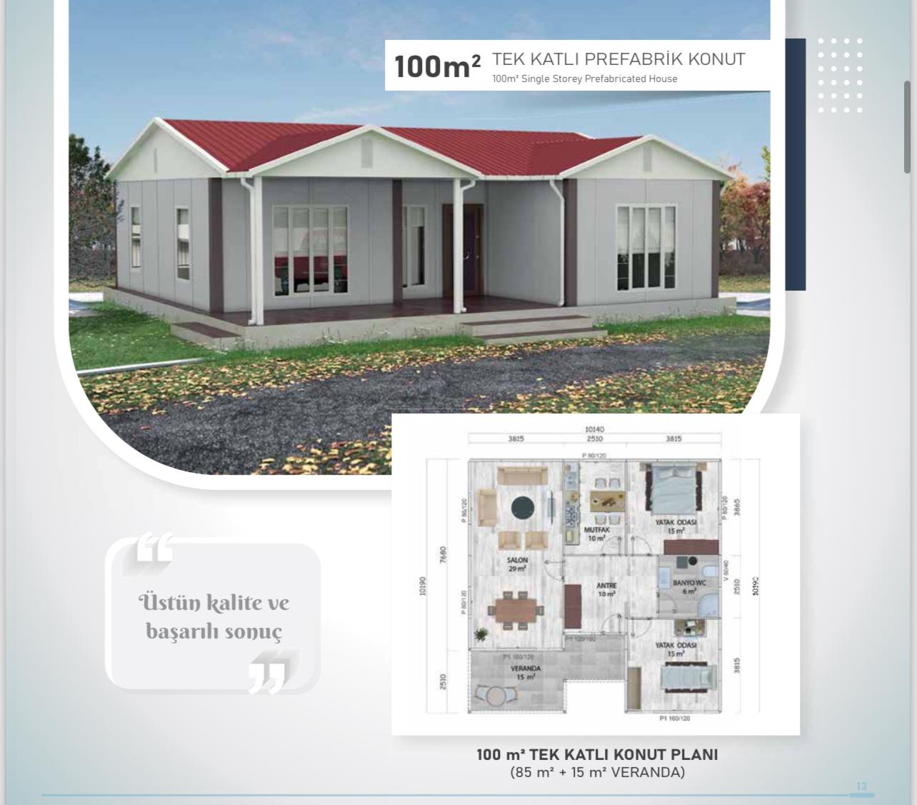 100 Metre kare tek kat çelik ev 